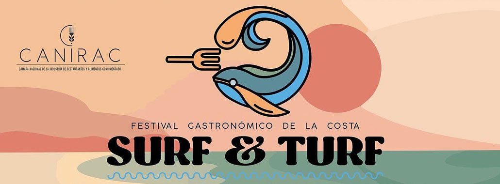 OAXACA VIVIRÁ EL FESTIVAL GASTRONÓMICO PUERTO ESCONDIDO “SURF & TURF” 2022