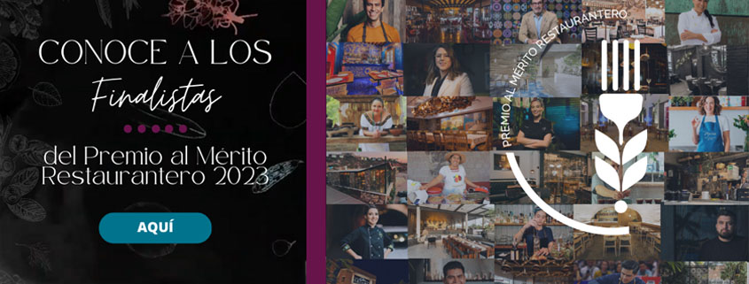 ELLOS SON LOS FINALISTAS DEL PREMIO AL MÉRITO  RESTAURANTERO 2023