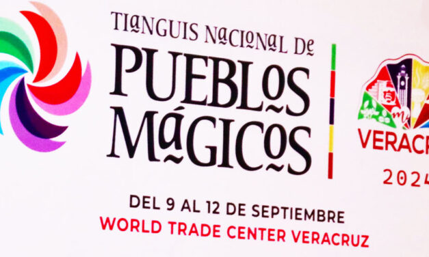 Sectur presenta la 6ª edición del Tianguis Nacional de Pueblos Mágicos 