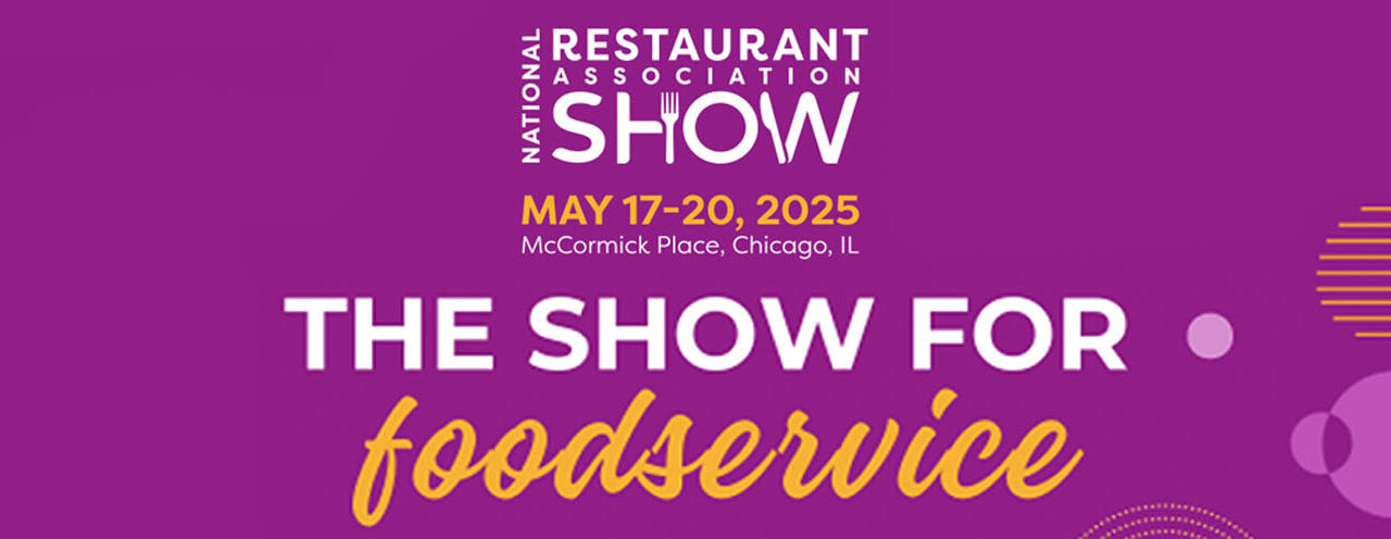 El futuro del foodservice se perfila en la Feria National Restaurant Association Show® 2025, del 17 al 20 de mayo
