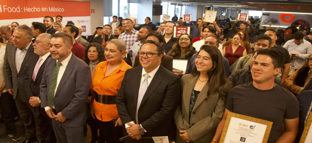 DiDi Food y la Secretaría de Economía impulsan la iniciativa Hecho en México para MiPyMEs  restauranteras