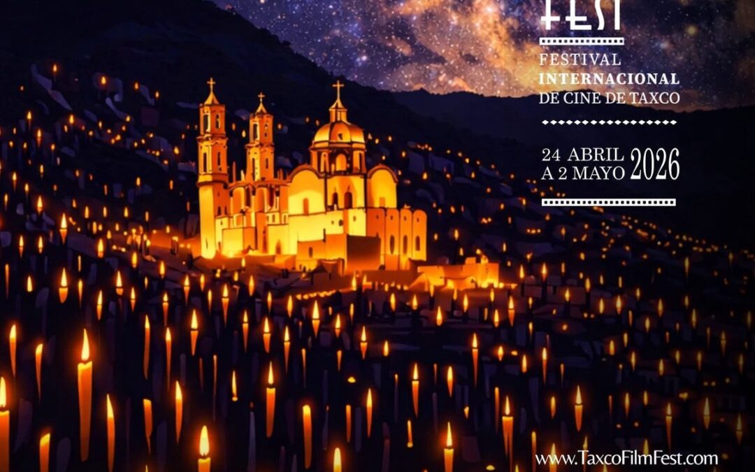 Taxco resplandece con la XI edición del Festival Internacional de Cine de Taxco